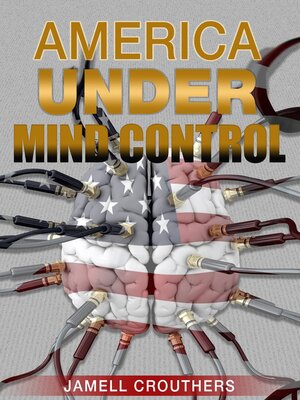 cover image of America Under Mind Control